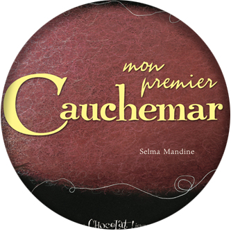 Mon premier Cauchemar
